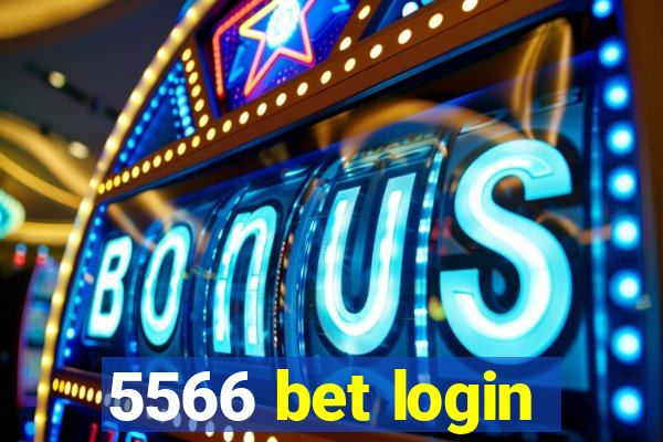 5566 bet login